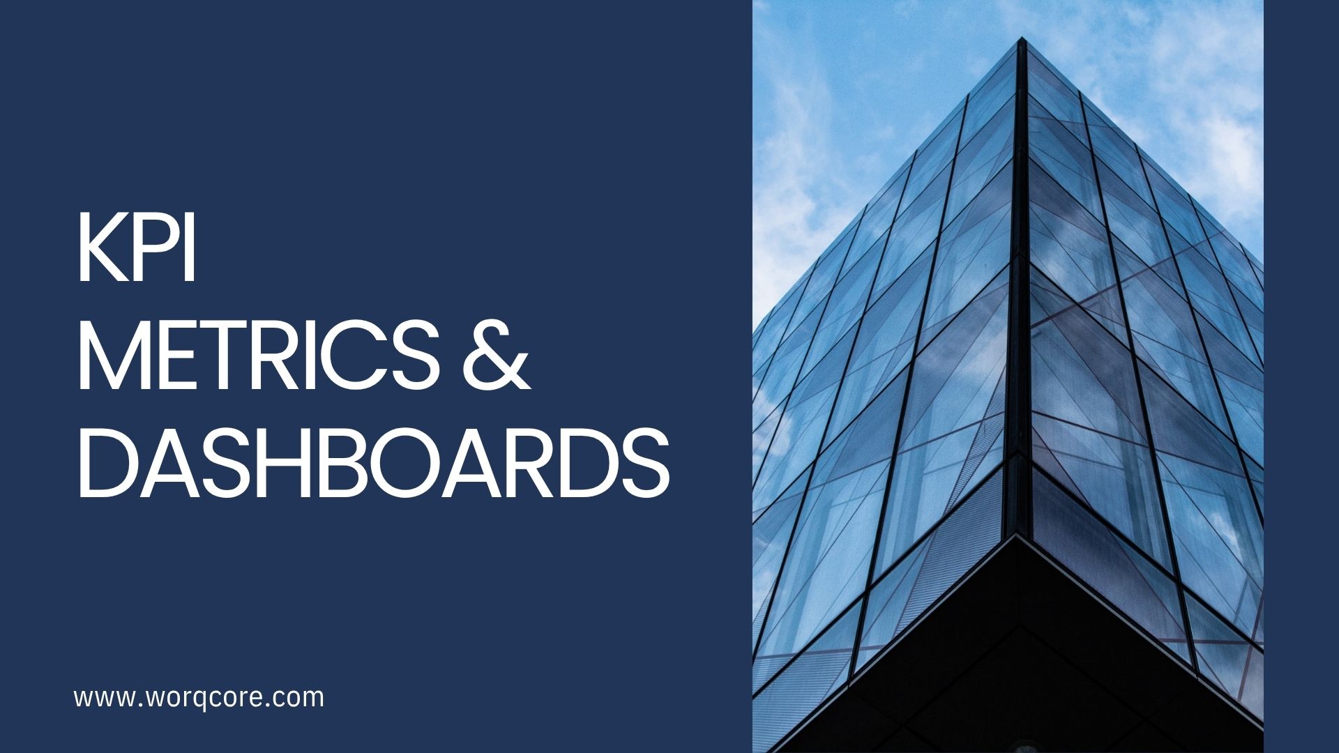 KPI, Metrics & Dashboard
